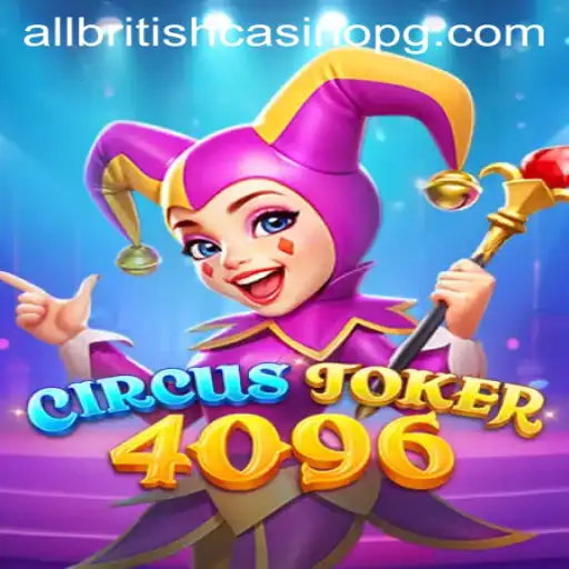 The Exciting World of CircusJoker4096 on Plataforma brr.bet