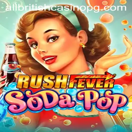 Discover the Thrills of RushFeverSodaPop on plataforma brr.bet